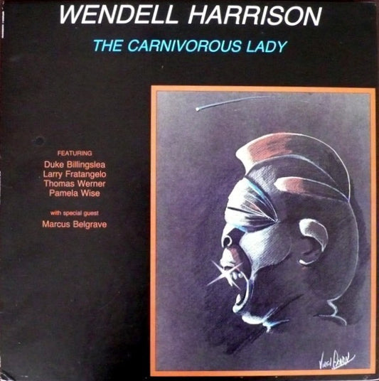 Image of Front Cover of 3415661C: LP - WENDELL HARRISON, The Carnivorous Lady (Rebirth Records; WHR 160, US 1988, Pasteback Sleeve) Sleeve still in shrink. Disc slightly dished.  VG/VG