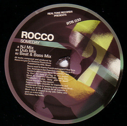 Image of Front Cover of 12" EP - /VG - ROCCO, Someday (Real Tone Records; RTR 030, France 2008), Very light hairlines but plays fine. Pen on label, A		Someday (NJ Mix)B1		Someday (Dub Mix)B2		Someday (Beat & Bass Mix) - 0926423E