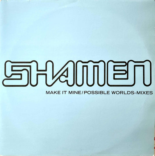 Image of Front Cover of 2x12" - VG/VG - SHAMEN, Make It Mine / Possible Worlds   Mixes (One Little Indian; 108TP12DJ, UK 1993, Promo, Gatefold, includes Moby mixes), Hairlines, edge and ring wear, Promotions sticker on front, Make It Mine (Beatmasters Mixes)	A1		Make It Mine (Beatmasters 12" Dub)A2		Make It Mine (Beatmasters 12" Vocal)Possible Worlds / Make It Mine	B1		Possible Worlds - StickB2		Possible Worlds - ReverseB3		Make It Mine (Pro-Gress 1 Instrumental)Make It Mine (Moby Mixes)	C1		Make It