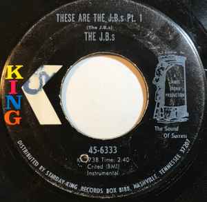 Image of Front Cover of 7" - /VG+ - THE J.B.S, These Are The J.B.s (King Records; 45-6333, US 1970), ,  - 2956057S