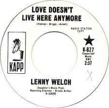 Image of Front Cover of 7" - /EX - LENNY WELCH, Love Doesn't Live Here Anymore / Let's Start All Over Again (Kapp Records; K-827, US 1967, Promo), ,  - 3555086S