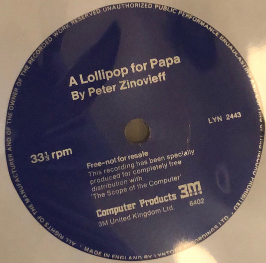 Image of Front Cover of 3515216C: 7" - PETER ZINOVIEFF, A Lollipop For Papa (Lyntone; Lyn 2443, UK 1970s, Single Sided)   /VG