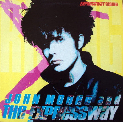 Image of Front Cover of LP - VG+/VG+ - JOHN MOORE & THE EXPRESSWAY, Expressway Rising (Polydor; 839 379-1, UK 1989, Inner, Ex-Jesus And Mary Chain), ,  - 3515200C