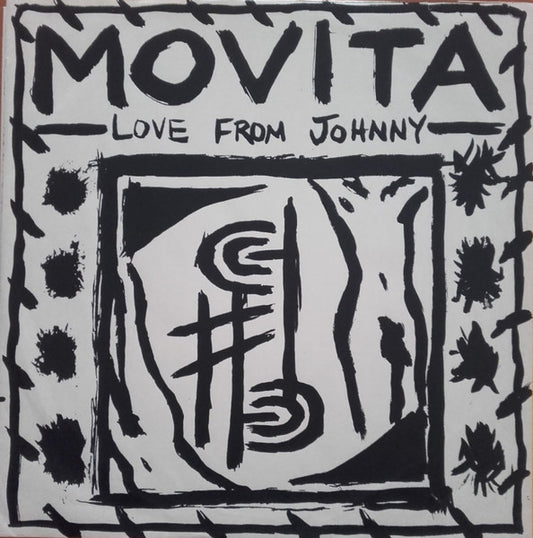Image of Front Cover of 12" - G+/VG - MOVITA, Love From Johnny (Open Door; MOV 1, UK 1982, White Label, Hand-Painted Paper Sleeve), Paper sleeve is intact but quite wrinkled. Some inaudible marks on disc.,  - 3545189S