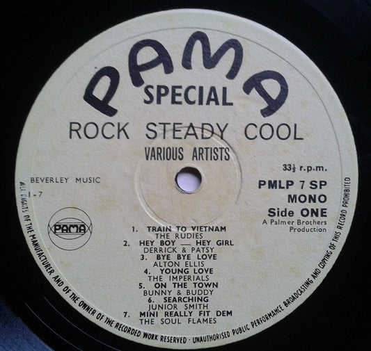 Image of Front Cover of LP - /VG - VARIOUS ARTISTS, Rock Steady Cool (Pama; PMLP 7 SP, UK 1968, Plain Sleeve), Quite a few visible marks, but the disc has got good shine, sounds solid VG. No pic sleeve., A1 - The Rudies Train To VietnamA2 - Derrick & Patsy Hey Boy - Hey GirlA3 - Alton Ellis Bye Bye LoveA4 - The Imperials Young LoveA5 - Bunny & Buddy On The TownA6 - Junior Smith SearchingA7 - The Soul Flames Mini Really Fit DemB1 - Alton Ellis La La Means I Love YouB2 - Rico Blue SocksB3 - Fitz* & T