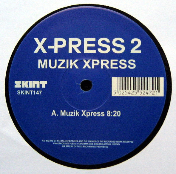 Image of Label Cover of 3525415E: 12" - X-PRESS 2, Muzik Xpress (Skint; SKINT147, UK 2008, Company Sleeve, Inner)   VG+/VG+