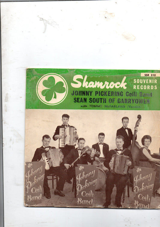 Image of Front Cover of 7" EP - G+/G+ - TOMMY MCPARLAND / JOHNNY PICKERING CEILI BAND, Sean South Of Garryowen / The Wild Colonial Boy // Medley Of Reels / Medley Of Jigs (Shamrock Records; SSR 310, Ireland 1963, Laminated Flipback Sleeve, Green Vinyl), Ring Wear, Laminate Peeling, Sleeve Creased,  - 3625222E