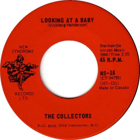 Image of Front Cover of 3625220E: 7" - THE COLLECTORS, Looking At A Baby / Old Man (New Syndrome Records Ltd. ; NS-16, Canada 1967)   /VG