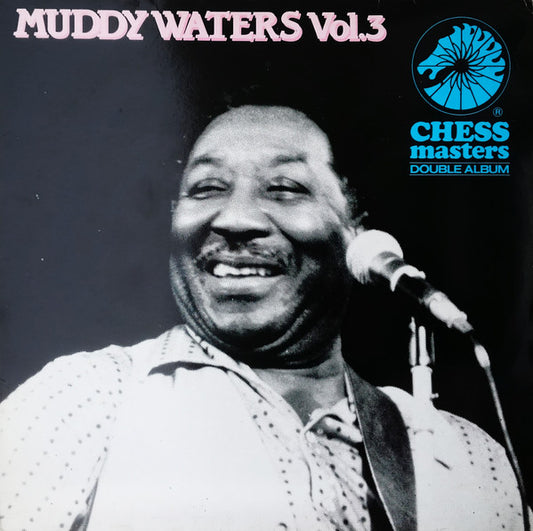Image of Front Cover of 3615509C: LP - MUDDY WATERS, Vol. 3 (Chess; CXMD 4015, UK 1983) Sleeve worn and creased, with sticker ghost and indented writing on front. Writing on inside of opening too  VG/VG