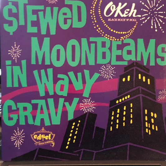 Image of Front Cover of 3615649C: LP - VARIOUS, Stewed Moonbeams In Wavy Gravy (OKeh Black Rock 'N' Roll) (Edsel Records; ED 283, UK 1989)   VG+/VG+