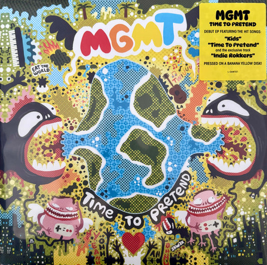 Image of Front Cover of LP - NEW/NEW - MGMT, Time to Pretend (Cantora Records; CANT01LP, Europe 2025, Inner, Banana Yellow Vinyl ), ,  - 2316270C
