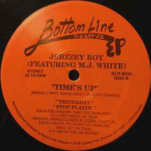 Image of Back Cover of 12" - /VG+ - JERZZEY BOY, Time s Up (Bottom Line Records; BLR-9034, US 1993), , A1		Take A RideA2		E-Bo PresentsB1		YesterdayB2		Stop Playin' - 2746195S