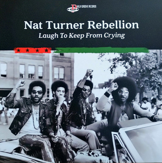 Image of Front Cover of LP - NEW/NEW - NAT TURNER REBELLION, Laugh To Keep From Crying (Philly Groove Records Incorporated; PGRV101,  2021, Insert), ,  - 3735051E