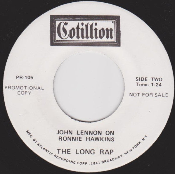 Image of Back Cover of 7" - /EX - JOHN LENNON, The Short Rap & Down In The Alley / The Long Rap (Cotillion; , US 1970s Reissue, Promo, Plain Sleeve, Unofficial Reissue), ,  - 3725185E