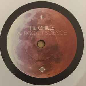 Image of Label Cover of 7" - VG+/VG+ - THE CHILLS, Rocket Science / Lost In Space (Fire Records; FIRE483S, Europe 2017, Picture Sleeve, With Postcard), With one-sheet press release, barcode blacked out with marker pen.,  - 3316466C