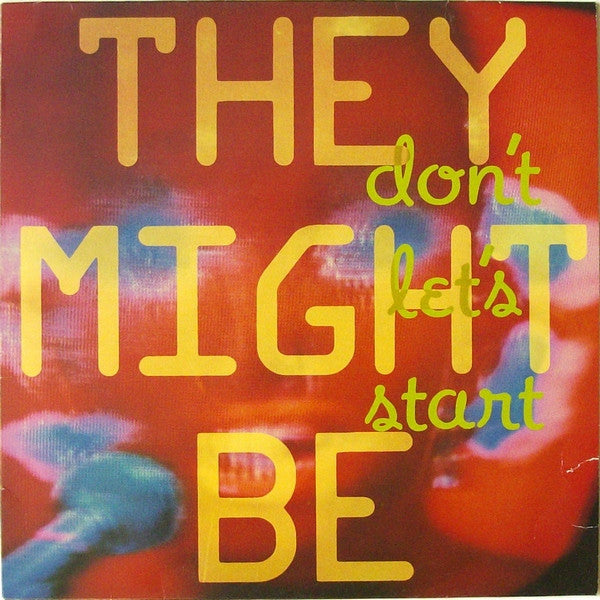 Image of Front Cover of 3725270E: 12" - THEY MIGHT BE GIANTS, Don't Let's Start (One Little Indian; TPLP14, UK 1989, Inner)   VG/VG