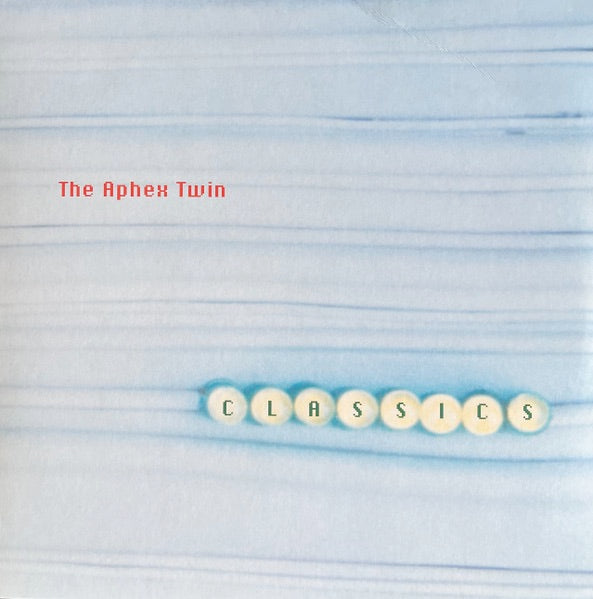Image of Front Cover of 2xLP - NEW/NEW - APHEX TWIN, Classics (R&S Records; RS95035, Worldwide 2025 Reissue, Sticker Sheet), ,  - 4355163S