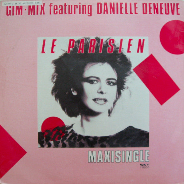 Image of Back Cover of 12" - VG/VG - GIM-MIX FEATURING DANIELLE DENEUVE, Le Parisien (Sky; SKY 119555 SM, Netherlands 1984 Reissue), Hairlines, large number in black marker on front cover,  - 3745302S