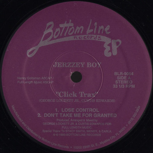 Image of Front Cover of 12" EP - /VG - JERZZEY BOY, Click Trax (Bottom Line Records; BLR-9054, US 1993, Plain Sleeve), , A1 Lose ControlA2 Don't Take Me For GrantedB1 Get Wid ItB2 Why Waste Time - 2746199S