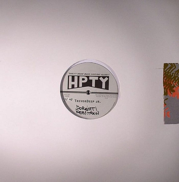 Image of Back Cover of 12" - VG/G+ - TREVOR DEEP JR., DoRight! EP (HPTY; HPTY 001, Finland 2011, Numbered Limited Edition), 87/100, 100 hand-numbered copies.A1		Do Right!A2		Keep It RawB1		OthawayB2		Our Love - 3715593C