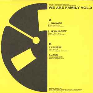 Image of Back Cover of 12" - /VG+ - VARIOUS, We Are Family Vol.3 (WNCL Recordings; WNCL030, UK 2017, No Sleeve), NO SLEEVE, A1	Boxwork 	Pepper StalkA2	Kevin McPhee 	Short TechnoB1	Caldera (11) 	Techon 2LB2	J.Tijn* 	Decimated #30 - 3815011C
