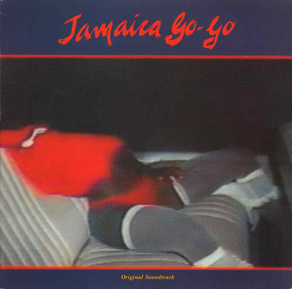 Image of Front Cover of LP - EX/EX - VARIOUS ARTISTS, Jamaica Go-Go (Original Soundtrack) (Mango; MLPS 1064, UK & Europe 1990, Glossy Sleeve), ,  - 3815191C