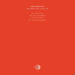 Image of Back Cover of 12" - EX/EX - JOHN BELTRAN, The Beltran Love EP (Furthur Electronix; FE039, UK 2020, Picture Sleeve, Black Inner, Limited Edition Red Vinyl), , Vinyl is unplayed, still in shrink wrap, only opened to check vinyl colour. - 3825285E