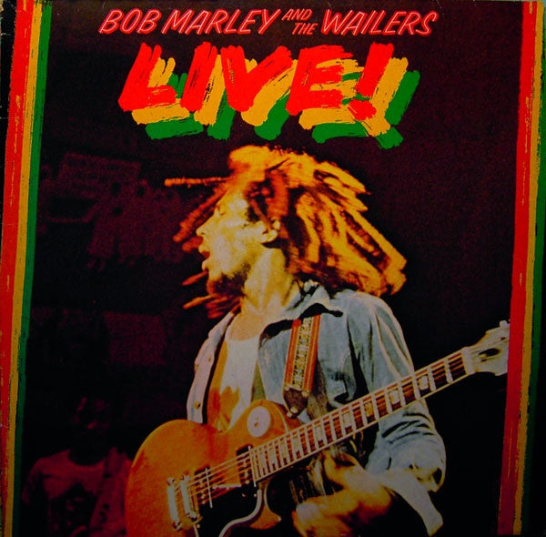 Image of Front Cover of 3815369C: LP - BOB MARLEY AND THE WAILERS, Live! (Island Records; ILPS 9376, US 1978 Reissue, Inner)   VG/VG+