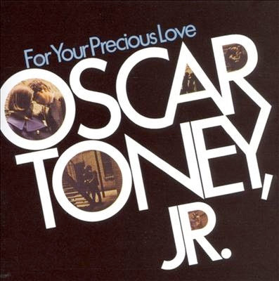Image of Front Cover of LP - VG/EX - OSCAR TONEY, JR., For Your Precious Love (Stateside; SSL 10211, UK 1967, Flipback Sleeve, Stereo), Light ringwear & light creasing. Sticker ghosting.,  - 3845262S