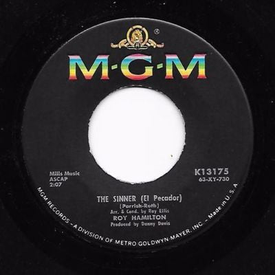 Image of Front Cover of 3825328E: 7" - ROY HAMILTON, The Sinner (El Pecador) / Theme From "The V.I.P.s" (The Willow) (MGM Records ; K13175, US 1963)   /VG