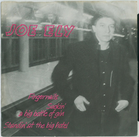 Image of Front Cover of 3825322E: 7" - JOE ELY, Fingernails / Suckin' A Big Bottle Of Gin / Standin' At The Big Hotel (MCA Records ; MSAM 3, UK 1980, Picture Sleeve)   VG+/VG+