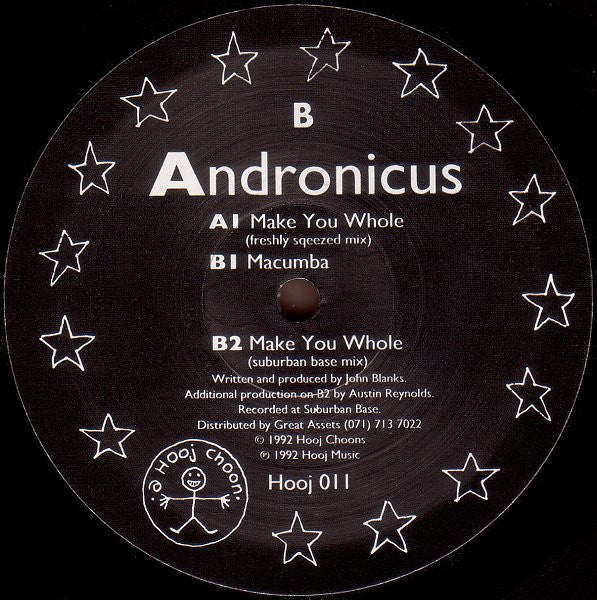 Image of Back Cover of 12" - /G+ - ANDRONICUS, Make You Whole (Hooj Choons; Hooj 011, UK 1992, Plain Sleeve), Light marks only, plays VG/VG+, A1 Make You Whole (Freshly Sqeezed Mix)B1 MacumbaB2 Make You Whole (Suburban Base Mix)Classic tune! - 3346176S