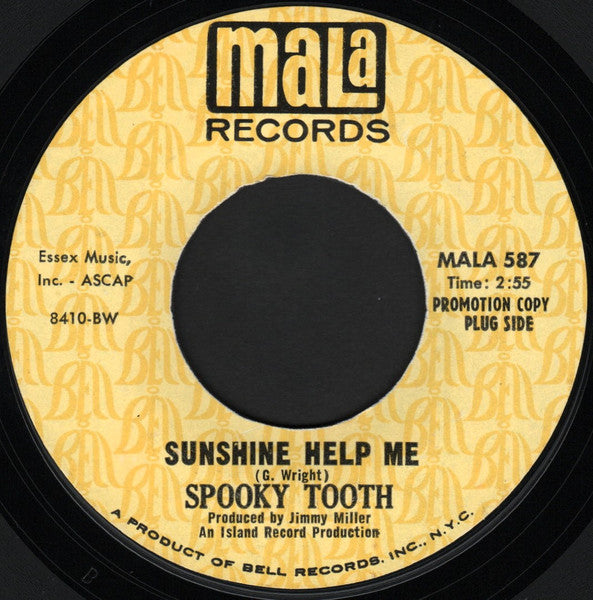 Image of Front Cover of 7" - VG/EX - SPOOKY TOOTH, Sunshine Help Me / Weird (MALA; MALA 587, US 1968, Promo, Company Sleeve), Sleeve Creased And Written On,  - 3825477E