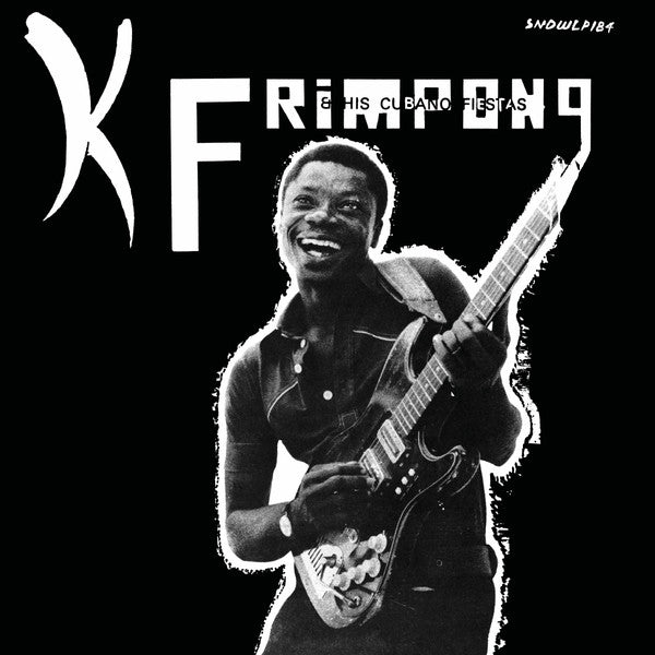 Image of Front Cover of LP - NEW/NEW - K. FRIMPONG & HIS CUBANO FIESTAS, K. Frimpong & His Cubano Fiestas (Soundway; SNDWLP184, Europe 2025 Reissue), ,  - 0236117E
