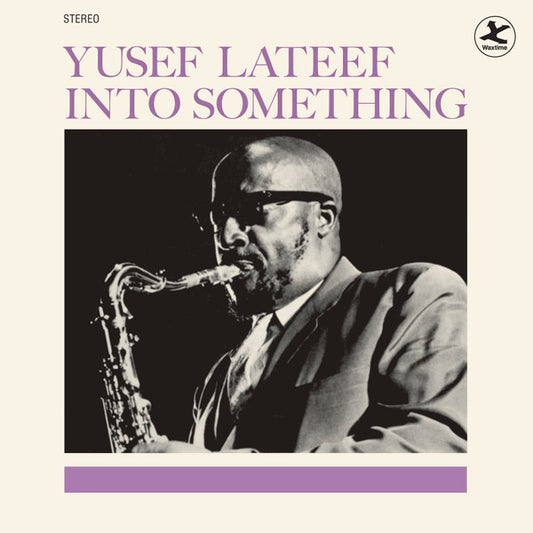 Image of Front Cover of 3915565C: LP - YUSEF LATEEF, Into Something (WaxTime; 772372, Europe 2025)   NEW/NEW