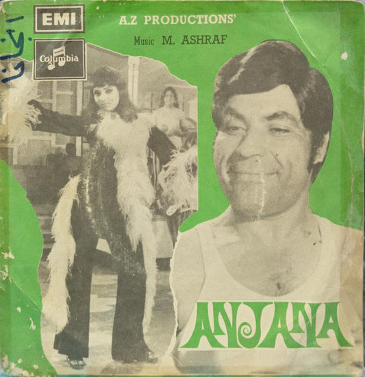 Image of Front Cover of 7" EP - G+/G+ - M. ASHRAF, Anjana (Columbia; EKCA 5377, Pakistan 1974, Picture Sleeve, 4-Prong Centre), Light marks and splatter effect, plays with light crackle. Pic sleeve shows foxing, splits and general wear.,  - 3915405C