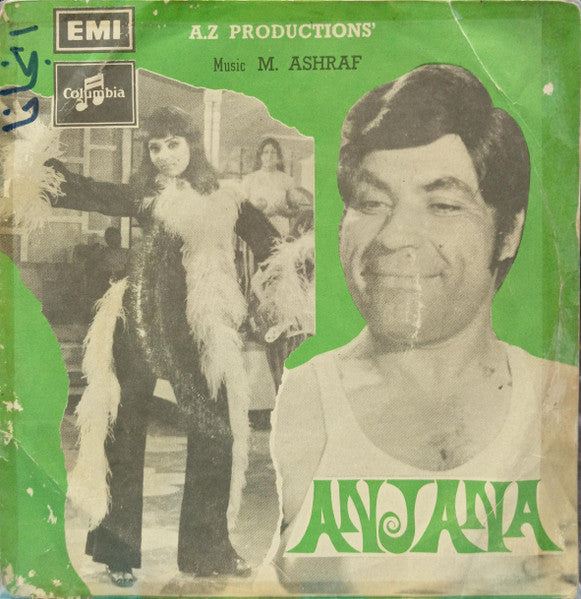 Image of Front Cover of 7" EP - G+/G+ - M. ASHRAF, Anjana (Columbia; EKCA 5377, Pakistan 1974, Picture Sleeve, 4-Prong Centre), Light marks and splatter effect, plays with light crackle. Pic sleeve shows foxing, splits and general wear.,  - 3915405C