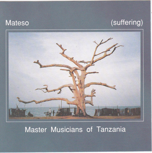 Image of Front Cover of 3915457C: CD - MASTER MUSICIANS OF TANZANIA, Mateso (Triple Earth; terracd 104, UK 1987, Jewel Case)   VG+/VG+