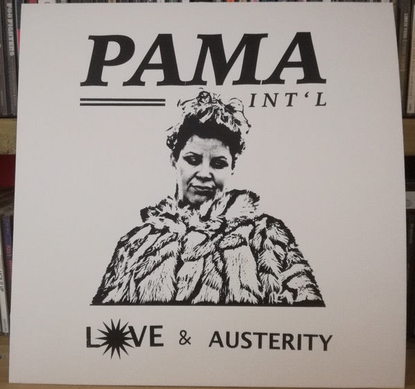 Image of Front Cover of LP - VG+/VG+ - PAMA INT'L, Love & Austerity (Happy People; HPR2 LP, UK 2017, Insert, Numbered Limited Edition), ,  - 3915610C
