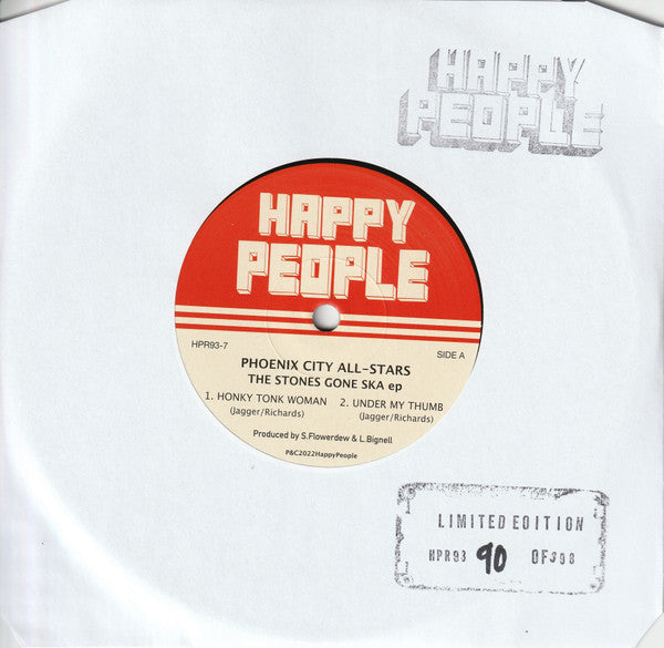 Image of Front Cover of 7" EP - EX/EX - PHOENIX CITY ALL-STARS, The Stones Gone Ska EP (Happy People; HPR93-7, UK 2022, Company Sleeve, Limited Edition of 398 / Solid Centre), No: 53 of 398, A1		Honky Tonk WomanA2		Under My ThumbB1		Paint It BlackB2		Wlld Horses9 - 1926258E