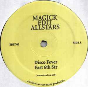 Image of Front Cover of 12" - /VG - MAGICK EDIT ALLSTARS - VOLUME 3, Disco Fever (Magick Edit; EDIT 03, US 2005, Plain Sleeve), , A1 Disco FeverA2 East 6th StreetB1 Yes I Am An Indian 2B2 In The Forest - 4025214E