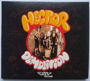 Image of Front Cover of CD - VG+/VG+ - HECTOR, Demolition (The Wired Up World Of Hector) (Radiation Reissues; RADCD005, Italy 2021), ,  - 4055193S