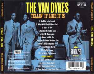 Image of Back Cover of CD - VG+/VG+ - THE VAN DYKES, Tellin' It Like It Is (Sundazed Music ; SC 6164, US 2000), ,  - 4055204S