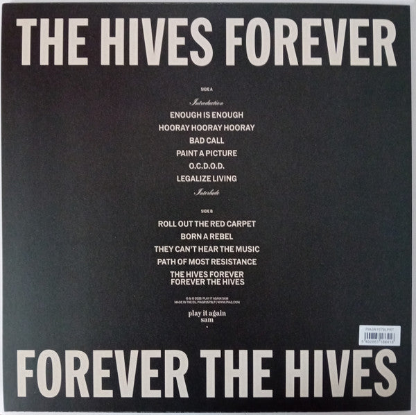 Image of Back Cover of LP - VG+/EX - THE HIVES, The Hives Forever Forever The Hives (Play It Again Sam; PIASR1579LPRT, Worldwide 2025, Hype Stickered Poly Outer, Inner, No Poster, Silver Vinyl, Limited To 700), ,  - 4025382E