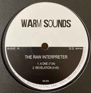 Image of Back Cover of LP - /VG+ - THE RAW INTERPRETER, A One (Warm Sounds; WS-002, UK 2011, Company Sleeve, Hand numbered 440/500), ,  - 4025497E