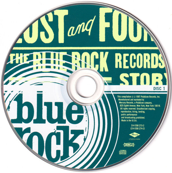 Image of Label Cover of CD - VG+/VG+ - VARIOUS, Lost And Found: The Blue Rock Records Story (Mercury ; 314 558 273-2, US 1998), ,  - 4055283S