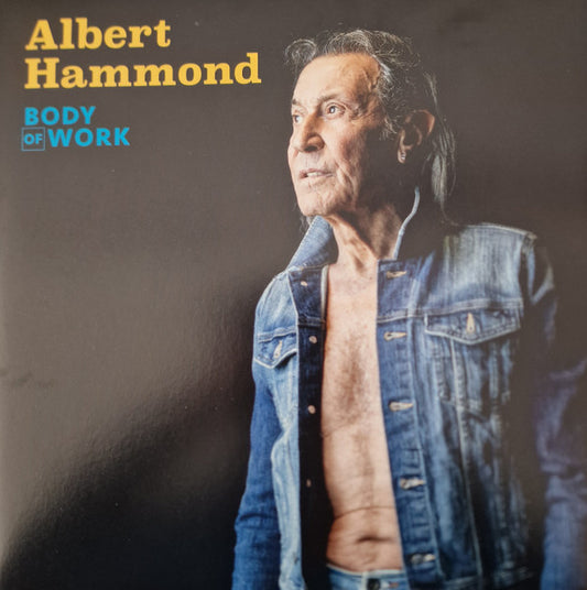 Image of Front Cover of 4025538E: 2xLP - ALBERT HAMMOND, Body Of Work (Ear Music; 0219158EMU, Germany 2024, Gatefold) Signed in Silver Pen on Front Sleeve  VG+/VG+