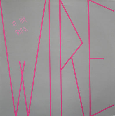 Image of Front Cover of LP - VG/VG+ - WIRE, In the Pink (Castle; DOJOLP36, UK 1986), Edge Wear, Sticker Mark,  - 3146176S