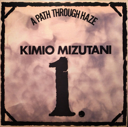 Image of Front Cover of 4025540E: LP - KIMIO MIZUTANI, A Path Through Haze (Therapeutic Records; THR1001, Spain 2010)   VG+/VG+
