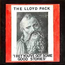 Image of Front Cover of LP - VG/VG+ - THE LLOYD PACK, I Bet You've Got Some Good Stories (Low Company; LOW13, UK 2022), ,  - 4145244S